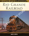 Rio Grande Railroad by GRIFFIN, James R.